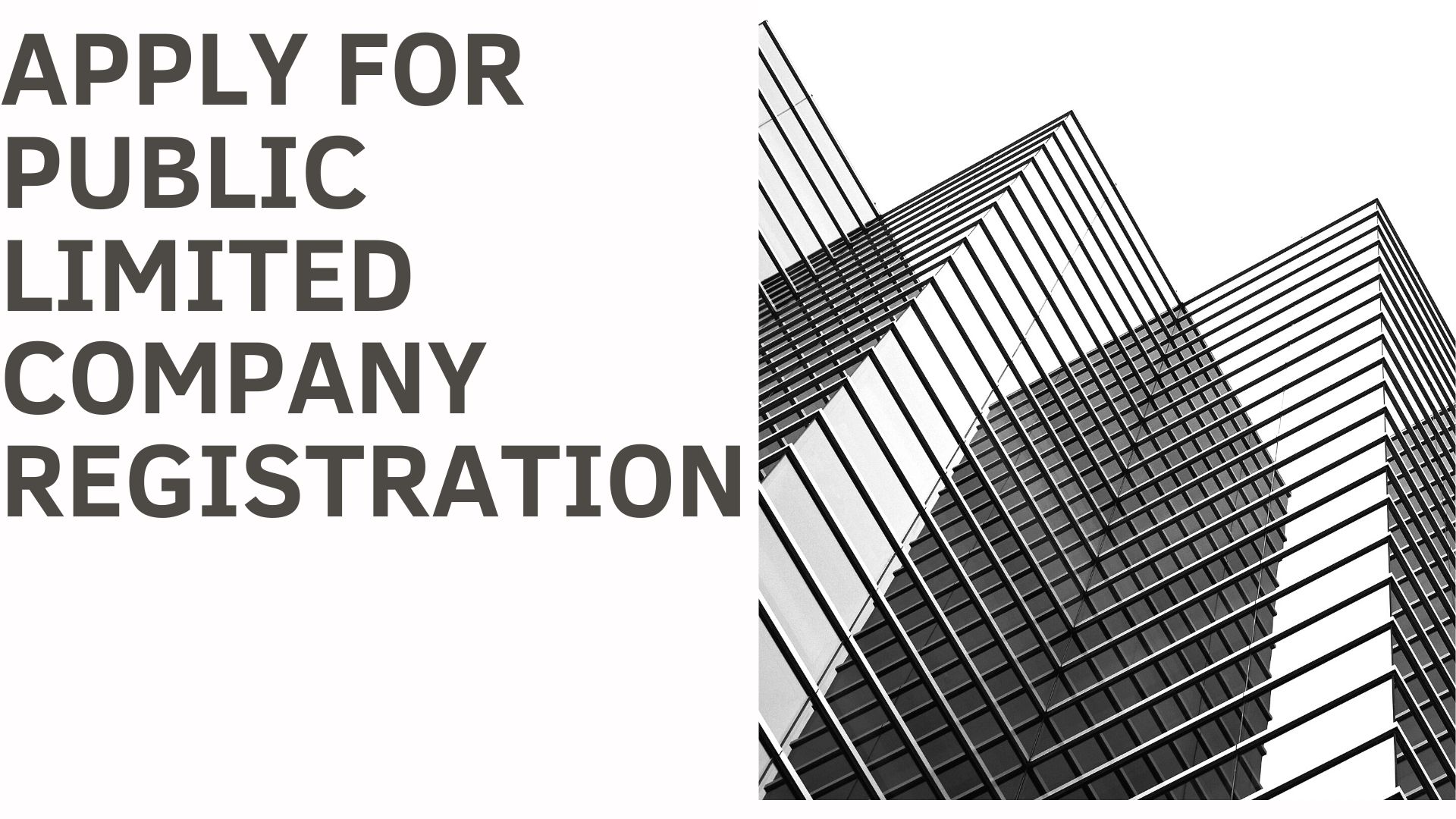 You are currently viewing APPLY FOR PUBLIC LIMITED COMPANY REGISTRATION
