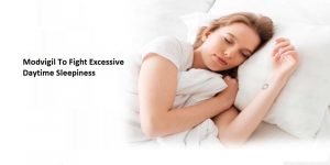 Read more about the article Modvigil To Fight Excessive Daytime Sleepiness