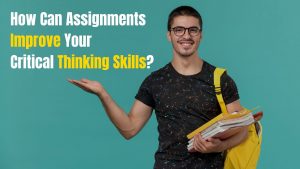 Read more about the article How does assignment improve the critical analysis capabilities of a student?