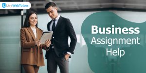 Read more about the article Why We Are The Best Decision For Business Assignment Help