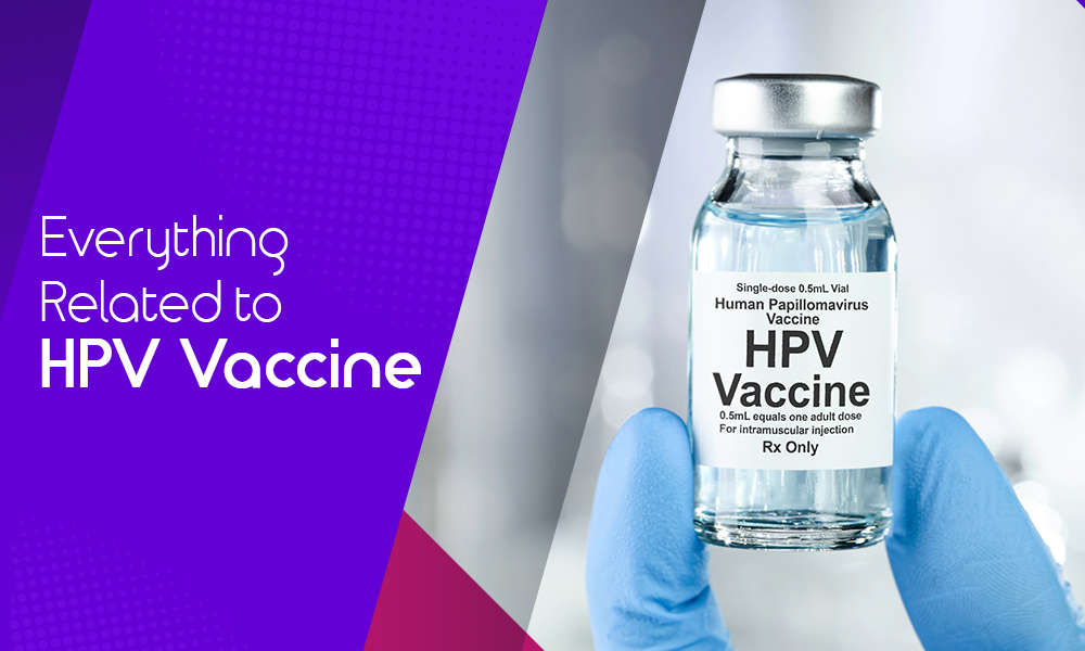 You are currently viewing Everything Related to HPV Vaccine
